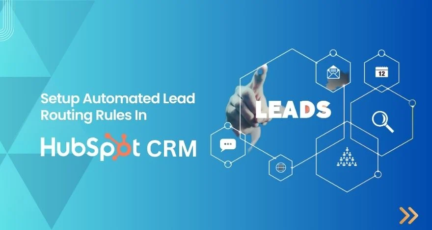 Automation & Lead Routing